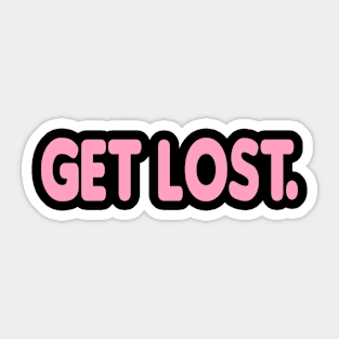 GET LOST. CLASSIC LOGO ROSE Sticker